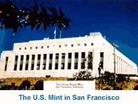 The San Francisco Mint.